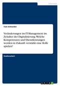 Veränderungen im IT-Management im Zeitalter der Di