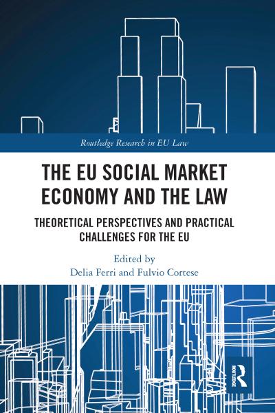 The EU Social Market Economy and the Law