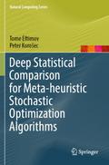 Deep Statistical Comparison for Meta-heuristic Stochastic Optimization Algorithms