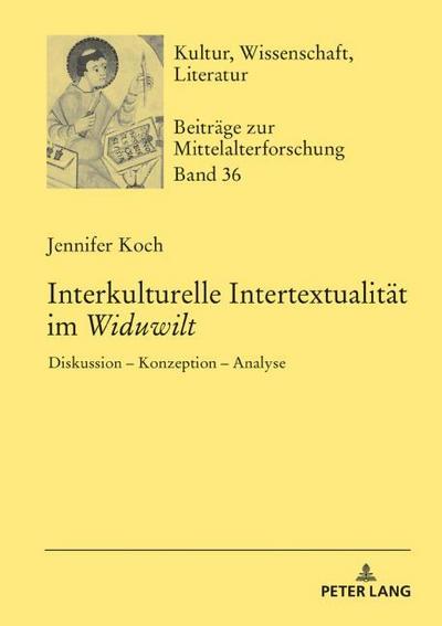 Interkulturelle Intertextualität im ’Widuwilt’