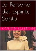 La Persona del Espíritu Santo