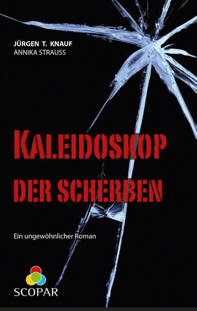 Kaleidoskop der Scherben