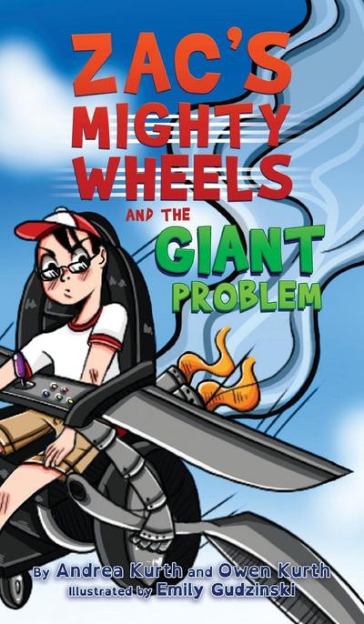 Zac’s Mighty Wheels and the Giant Problem