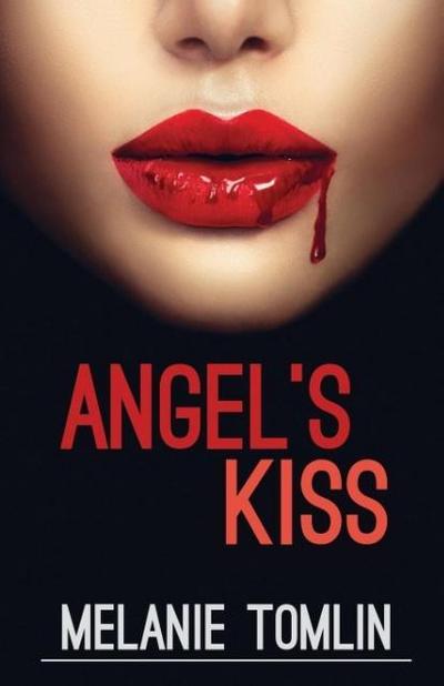 Angel’s Kiss