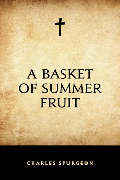 A Basket of Summer Fruit