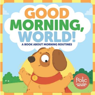 Good Morning, World!