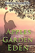 Apples from the Garden of Eden