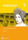 Adeamus! - Ausgabe C - Latein als 2. Fremdsprache - Band 3
