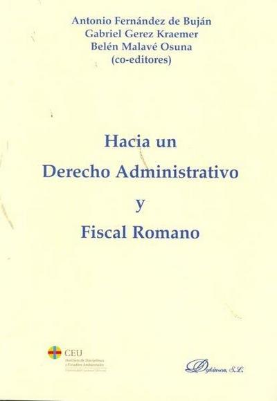 Hacia un derecho administrativo y fiscal romano