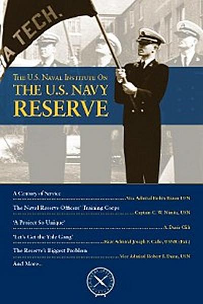 The U.S. Naval Institute on the U.S. Navy Reserve