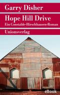 Hope Hill Drive von Garry Disher | Ebook