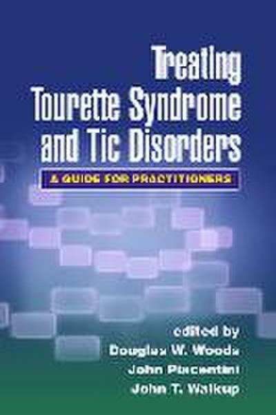 Treating Tourette Syndrome and Tic Disorders