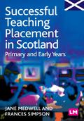Successful Teaching Placement in Scotland Primary and Early Years