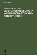 Leistungsmessung in wissenschaftlichen Bibliotheken