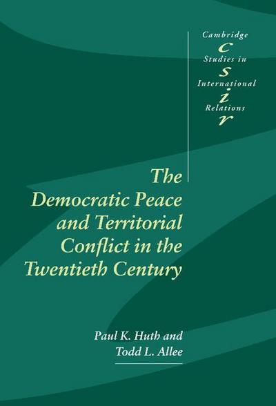 The Democratic Peace and Territorial Conflict in the Twentieth Century