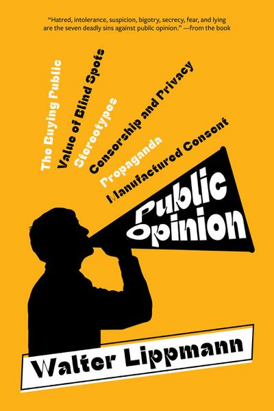 Public Opinion (Warbler Classics Annotated Edition)