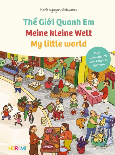 Meine kleine Welt - My little world - The Gioii Quanh Em