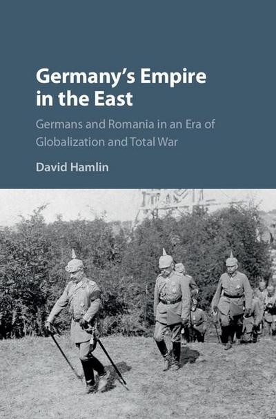 Germany’s Empire in the East