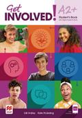Get involved!. Level A2+ / Student’s Book with App and Digital Student’s Book