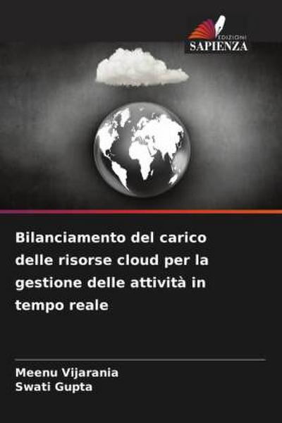 Bilanciamento del carico delle risorse cloud per la gestione delle attività in tempo reale