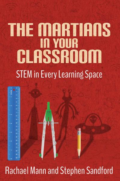 The Martians in Your Classroom
