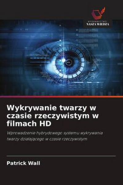 Wykrywanie twarzy w czasie rzeczywistym w filmach HD