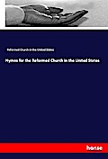 Hymns for the Reformed Church in the United States