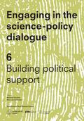 Engaging in the science-policy dialogue
