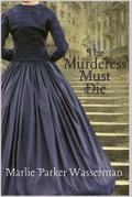 The Murderess Must Die