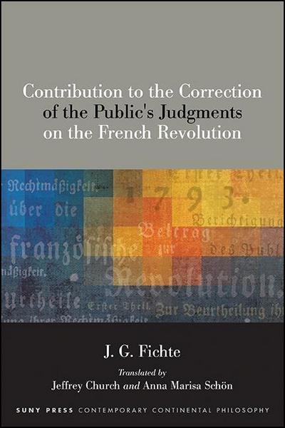 Contribution to the Correction of the Public’s Judgments on the French Revolution