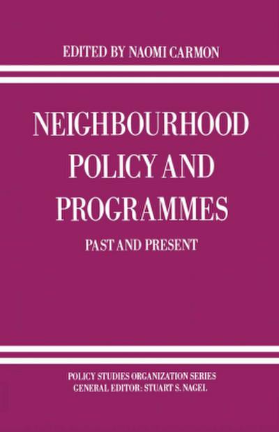 Neighbourhood Policy and Programmes