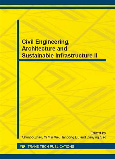 Civil Engineering, Architecture and Sustainable Infrastructure II