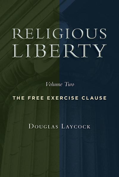 Religious Liberty, Volume 2