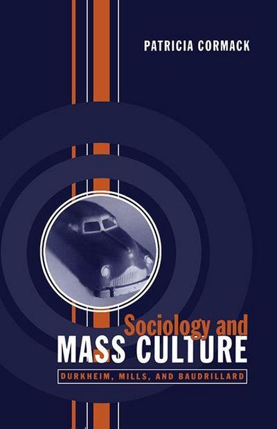 Sociology and Mass Culture
