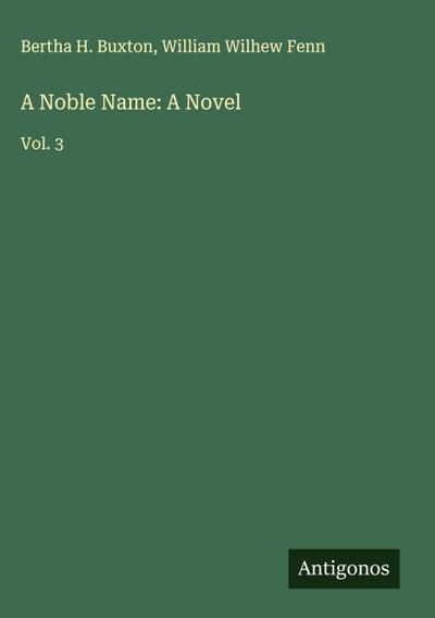 A Noble Name: A Novel