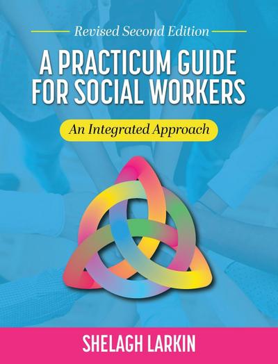 Practicum Guide for Social Workers