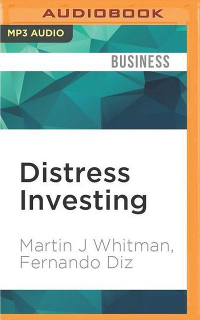 Distress Investing: Principles and Technique