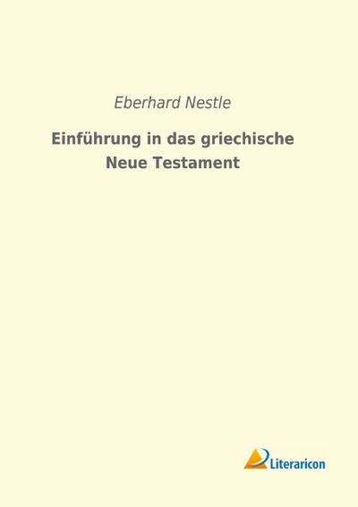 Einführung in das griechische Neue Testament