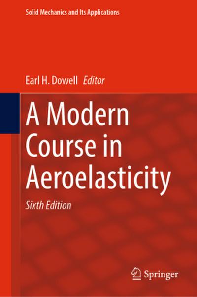 A Modern Course in Aeroelasticity