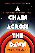 A Chain Across the Dawn