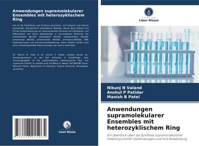 Anwendungen supramolekularer Ensembles mit heterozyklischem Ring