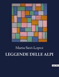 LEGGENDE DELLE ALPI