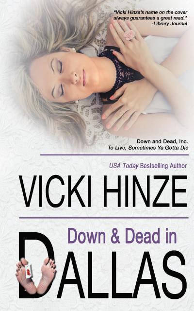 Down and Dead in Dallas (Down and Dead, Inc., #3)