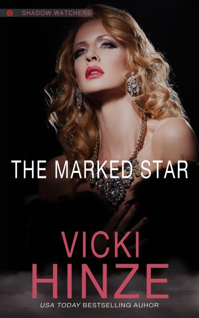 The Marked Star (Shadow Watchers, #2)