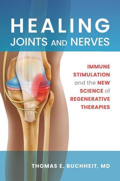 Healing Joints and Nerves
