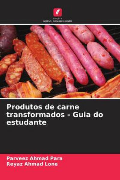 Produtos de carne transformados - Guia do estudante