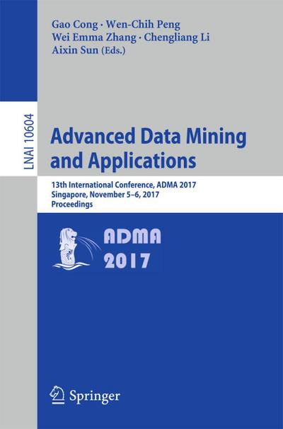 Advanced Data Mining and Applications