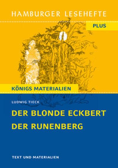 Der blonde Eckbert/Der Runenberg