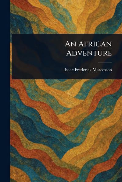 An African Adventure