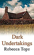 Dark Undertakings: The riveting countryside mystery (West Country)